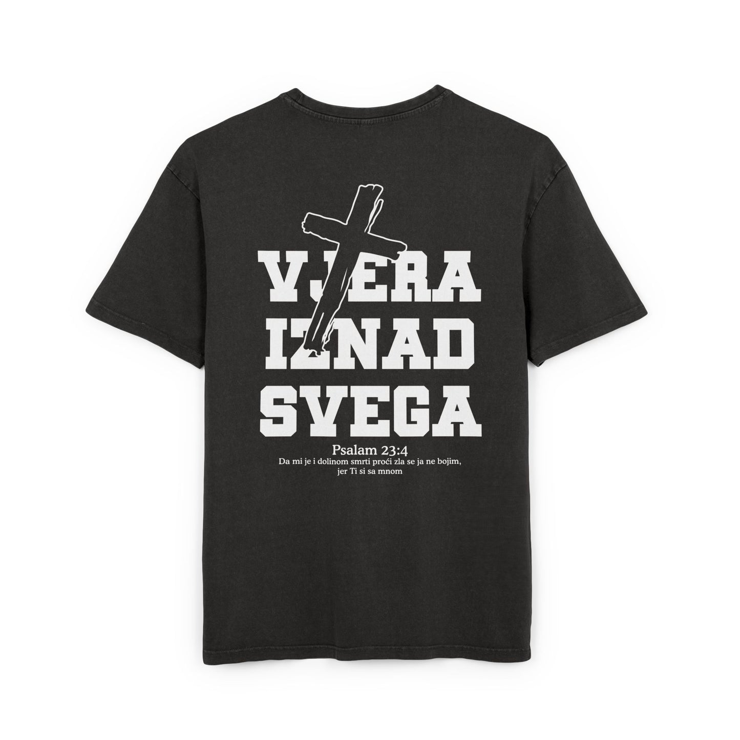 MAJICA VELIKIH DIMENZIJA "VJERA IZNAD SVEGA"