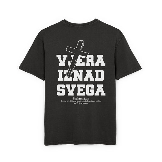 MAJICA VELIKIH DIMENZIJA "VJERA IZNAD SVEGA"